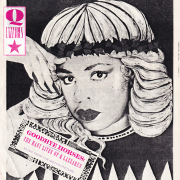 Goodbye Horses The Many Live of Q Lazzarus