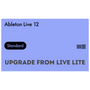 Ableton Live 12 Standard Upgrade from Live Lite
