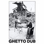 Ghetto Dub