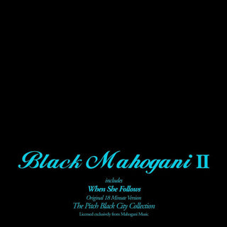 Black Mahogani II (Reissue)