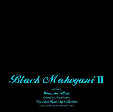 Black Mahogani II (Reissue)