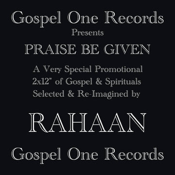 Praise Be Given