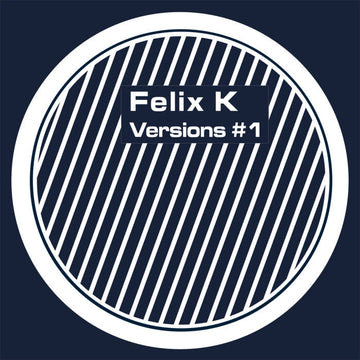Felix K Versions #1