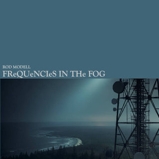 Frequencies In The Fog