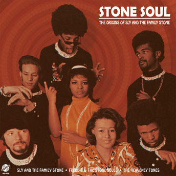 Stone Soul – The Origins Of Sly And The Family Stone