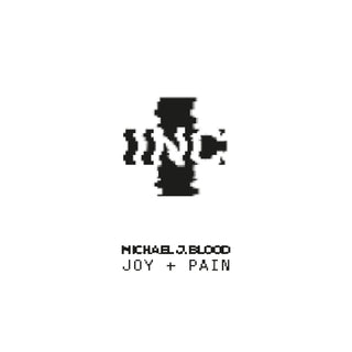 Joy + Pain