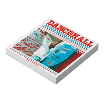Dancehall: The Rise of Jamaican Dancehall Culture (Beth Lesser)