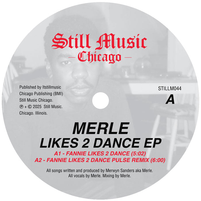 Merwyn Sanders - Merle - Likes 2 Dance EP (Still Music)