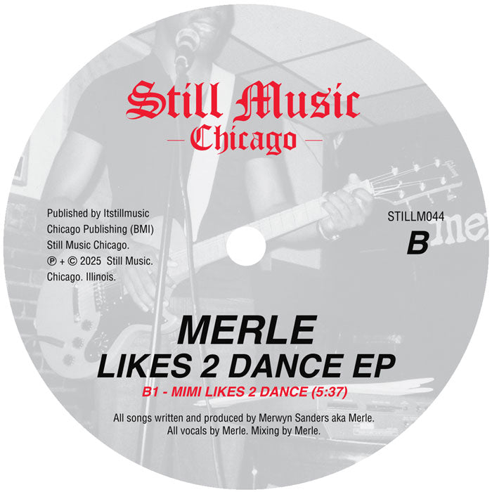Merwyn Sanders - Merle - Likes 2 Dance EP (Still Music)
