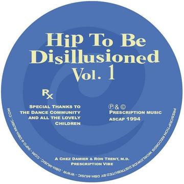 Hip To Be Disillusioned Vol. 1