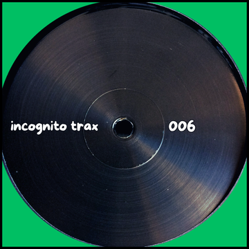 Incognito Trax 006