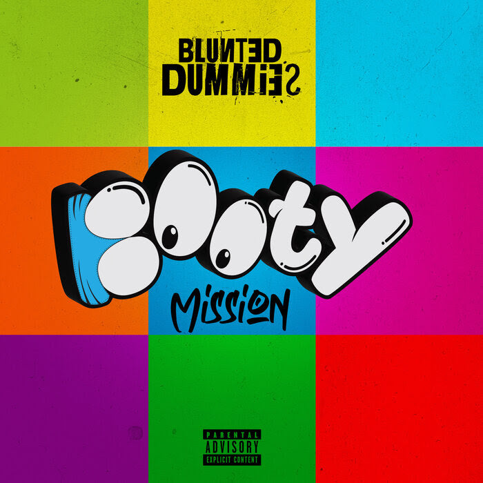 Blunted Dummies - Booty Mission – Rubadub