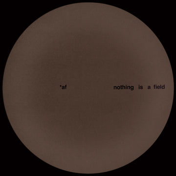 Nothing Is A Field