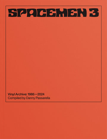 Spacemen 3 Vinyl Archive 1986-2024