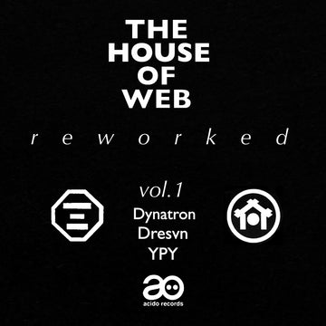 The House Of Web Reworked Vol.1