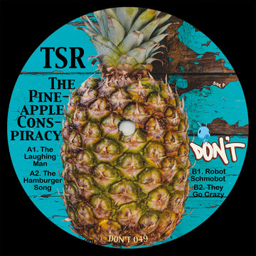 The Pineapple Conspiracy
