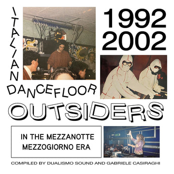 Italian Dancefloor Outsiders in the Mezzanotte Mezzogiorno Era, 1992-2002