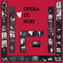 Opéra de Nuit