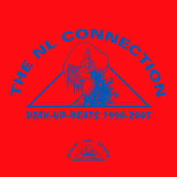 Djax-Up-Beats 1990-2005: Volume 2 - The NL Connection