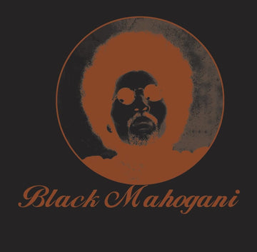 Black Mahogani (Reissue)