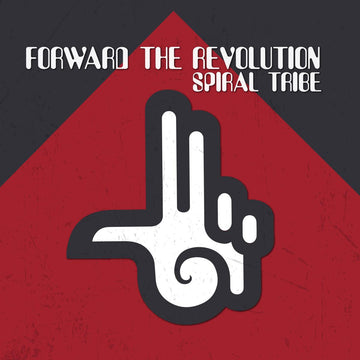 Forward The Revolution