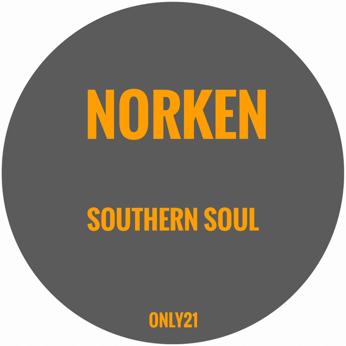 Norken - Southern Soul – Rubadub