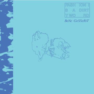 Fashion Is a Dirty Word