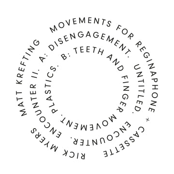 Movements For Reginaphone + Cassette