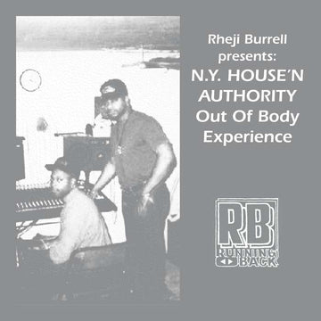 Presents: NY House 'N Authority - Out Of Body Experience