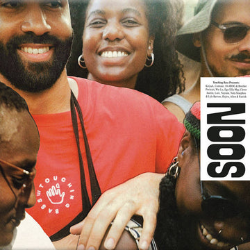 Touching Bass: Presents Soon Come