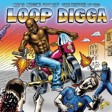 History Of The Loop Digga, 1990-2000 (Madlib Medicine Show – No. 5)
