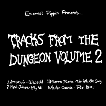 Tracks From The Dungeon Vol.2