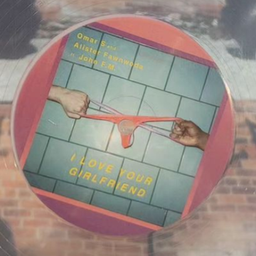 I Love Your Girlfriend