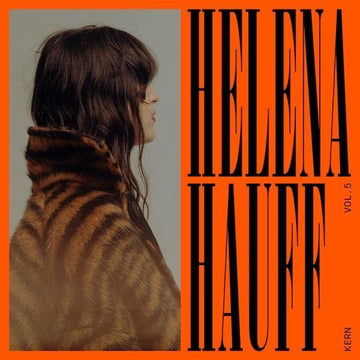 Helena Hauff ? Kern Vol.5