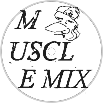 Muscle Mix / Nasty Mix