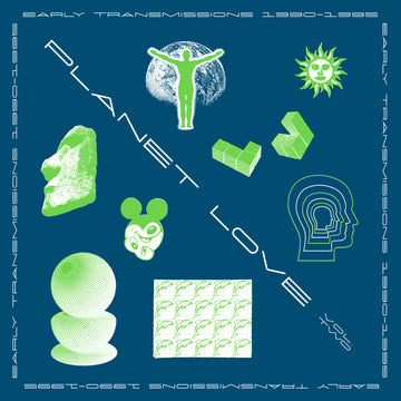 Planet Love 2 : Early Transmissions 1990-95