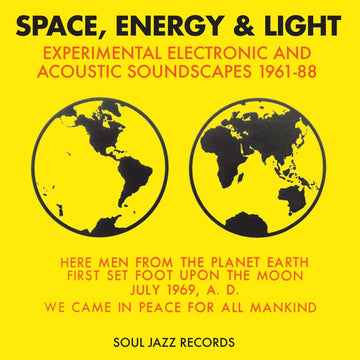 Soul Jazz Records Presents 'Space, Energy & Light'
